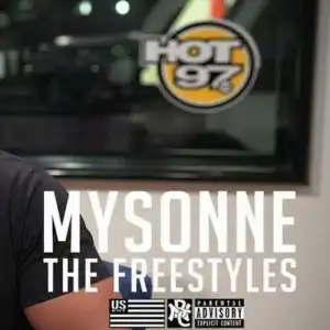 The Freestyles BY Mysonne